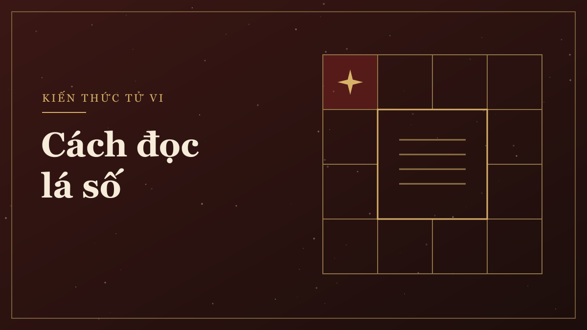Cách đọc lá số tử vi cho người mới bắt đầu